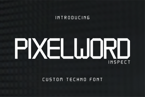Pixelword Inspect Font: A Classy Sans Serif for Modern Creative Projects