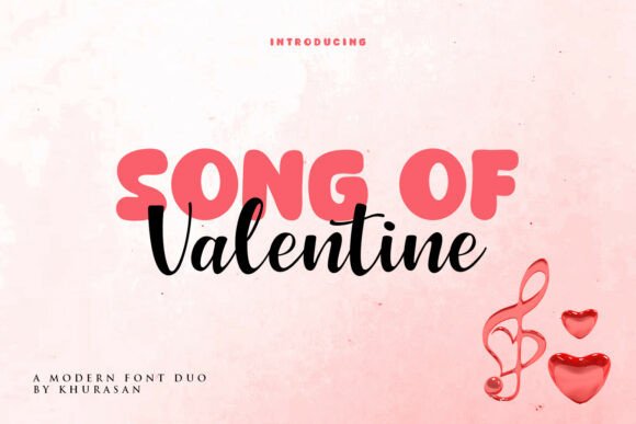 Song of Valentine Duo Font: A Romantic Type Pair for Modern Love Stories