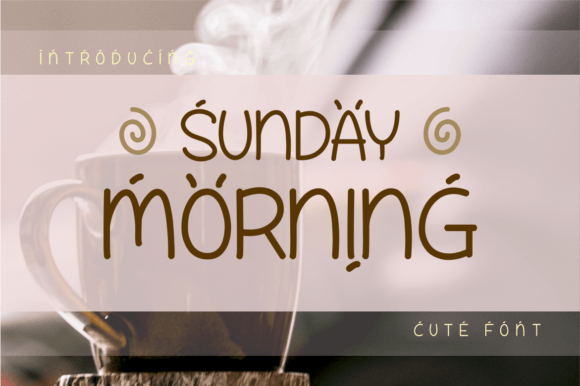 Sunday Morning Font in Practice