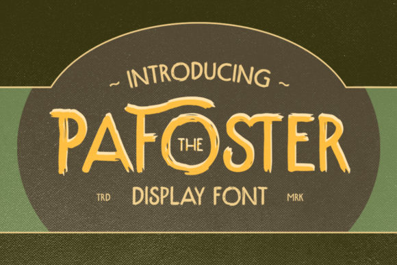 The Pafoster Font: Bold Vintage Display for Brands