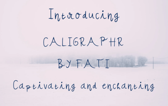The Quiet Elegance of Caligraphr Font
